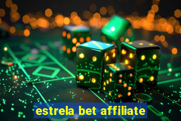 estrela bet affiliate